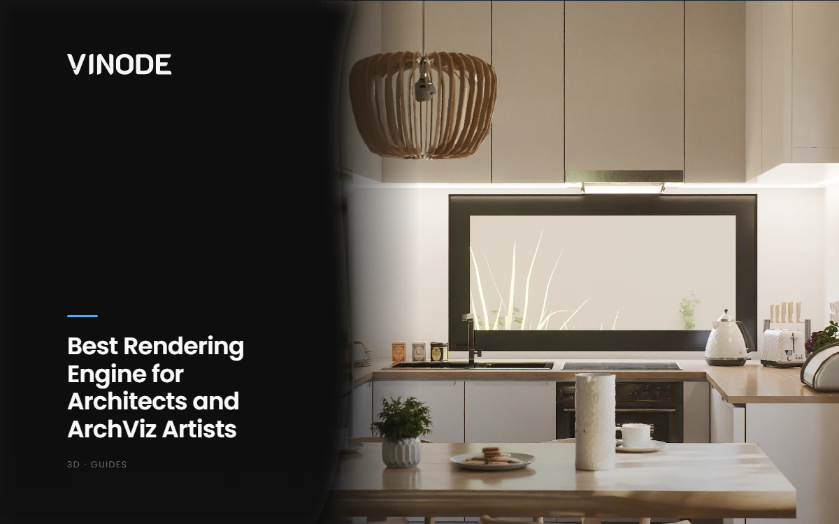 Visual Rendering Engine Best Rendering Engine for Architects and ArchViz Artists | Vinode